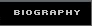 Biography